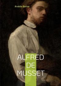 Kirjan kansi "Alfred de Musset"