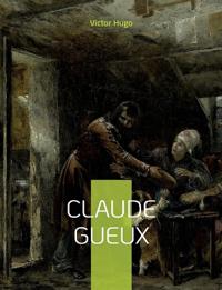 Claude Gueux