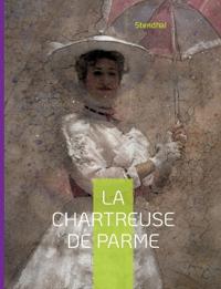 La Chartreuse de Parme