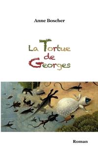 La Tortue de Georges