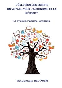 L'éclosion des esprits un voyage vers l'autonomie et la réussite.