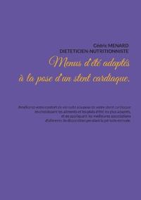 Menus d'été adaptés à la pose d'un stent cardiaque.