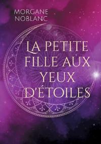 La petite fille aux yeux d'étoiles