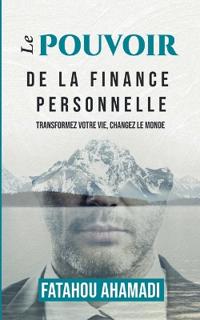 Le pouvoir de la finance personnelle