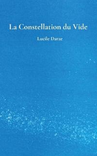 La Constellation du Vide