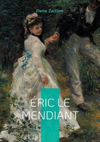 Éric le mendiant
