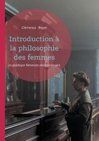 Introduction à la philosophie des femmes