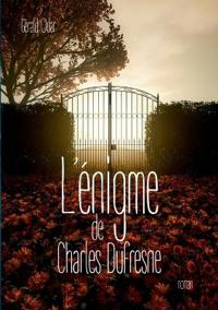 L'énigme de Charles Dufresne