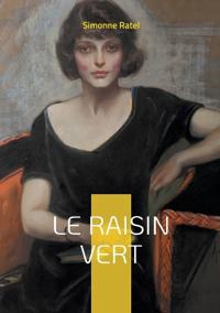 Le Raisin vert