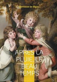 Après la pluie, le beau temps