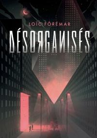 Désorganisés