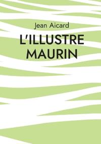 L'Illustre Maurin