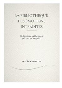 La bibliothèque des émotions interdites