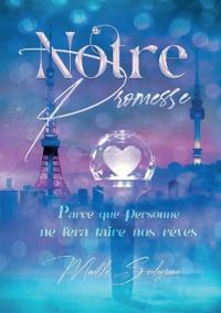 Notre promesse