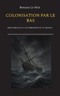 Colonisation par le bas