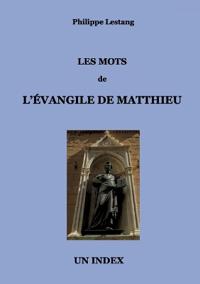 Les mots de l'évangile de Matthieu