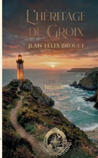 L'héritage de Groix