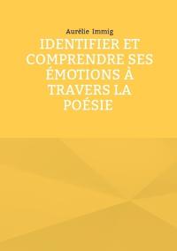 Identifier et comprendre ses émotions à travers la poésie