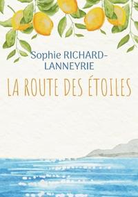 La route des étoiles