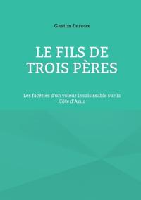 Le Fils de trois pères