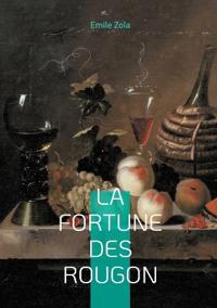 La Fortune des Rougon
