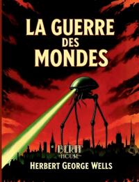 La Guerre des mondes