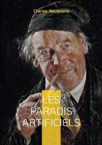Les paradis artificiels