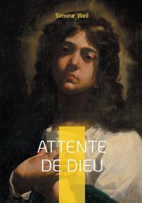 Attente de Dieu