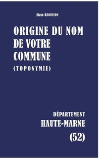 Origine du nom de votre commune
