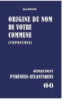 Origine du nom de votre commune