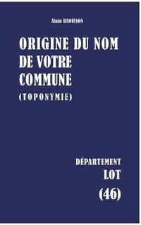 Origine du nom de votre commune