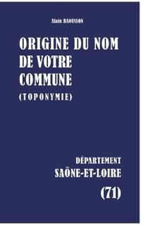 Origine du nom de votre commune