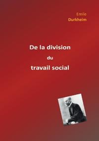 De la division du travail social