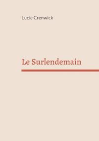 Le Surlendemain