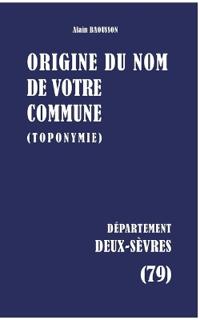 Origine du nom de votre commune