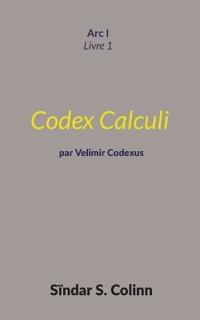 Codex Calculi