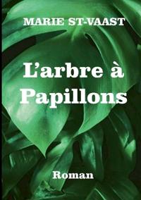 L'arbre à papillons