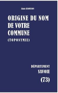 Origine du nom de votre commune