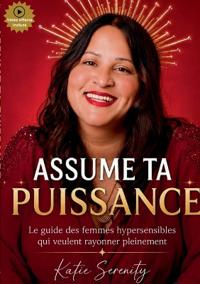 Assume ta puissance