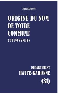 Origine du nom de votre commune