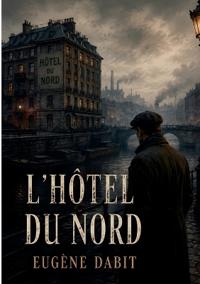 L'Hôtel du nord