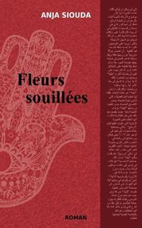 Fleurs souillées
