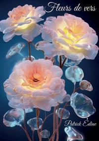 Fleurs de vers