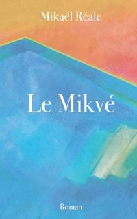 Le Mikvé