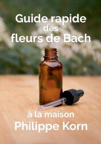Guide rapide des fleurs de Bach