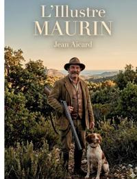 L'Illustre Maurin