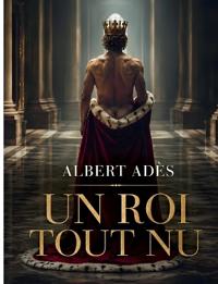 Un Roi tout nu