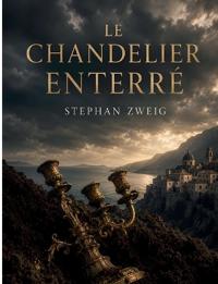 Le Chandelier enterré