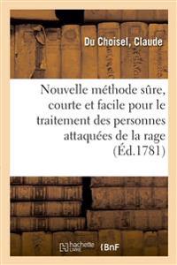 Kirjan kansi "Nouvelle Méthode Sûre, Courte Et Facile Pour Le Traitement Des Personnes Attaquées de la Rage"