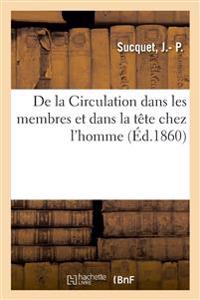 de la Circulation Dans Les Membres Et Dans La Tête Chez l'Homme